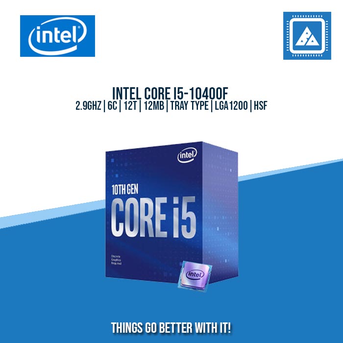 INTEL CORE I5-10400F 2.9GHZ | 6C | 12T | 12MB | TRAY TYPE | LGA1200 (WITH HSF) INTEL CORE I5-10400F 2.9GHZ | 6C | 12T | 12MB | TRAY TYPE | LGA1200 (WITH HSF)